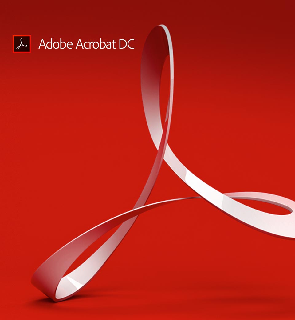 Adobe Acrobat DC. It’s how the world gets work done.